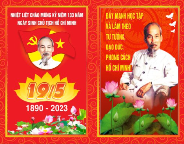 Tuyên truyền kỷ niệm 133 năm Ngày sinh Chủ tịch Hồ Chí Minh (19/5/1890 - 19/5/2023)